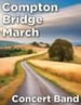 Compton Bridge March